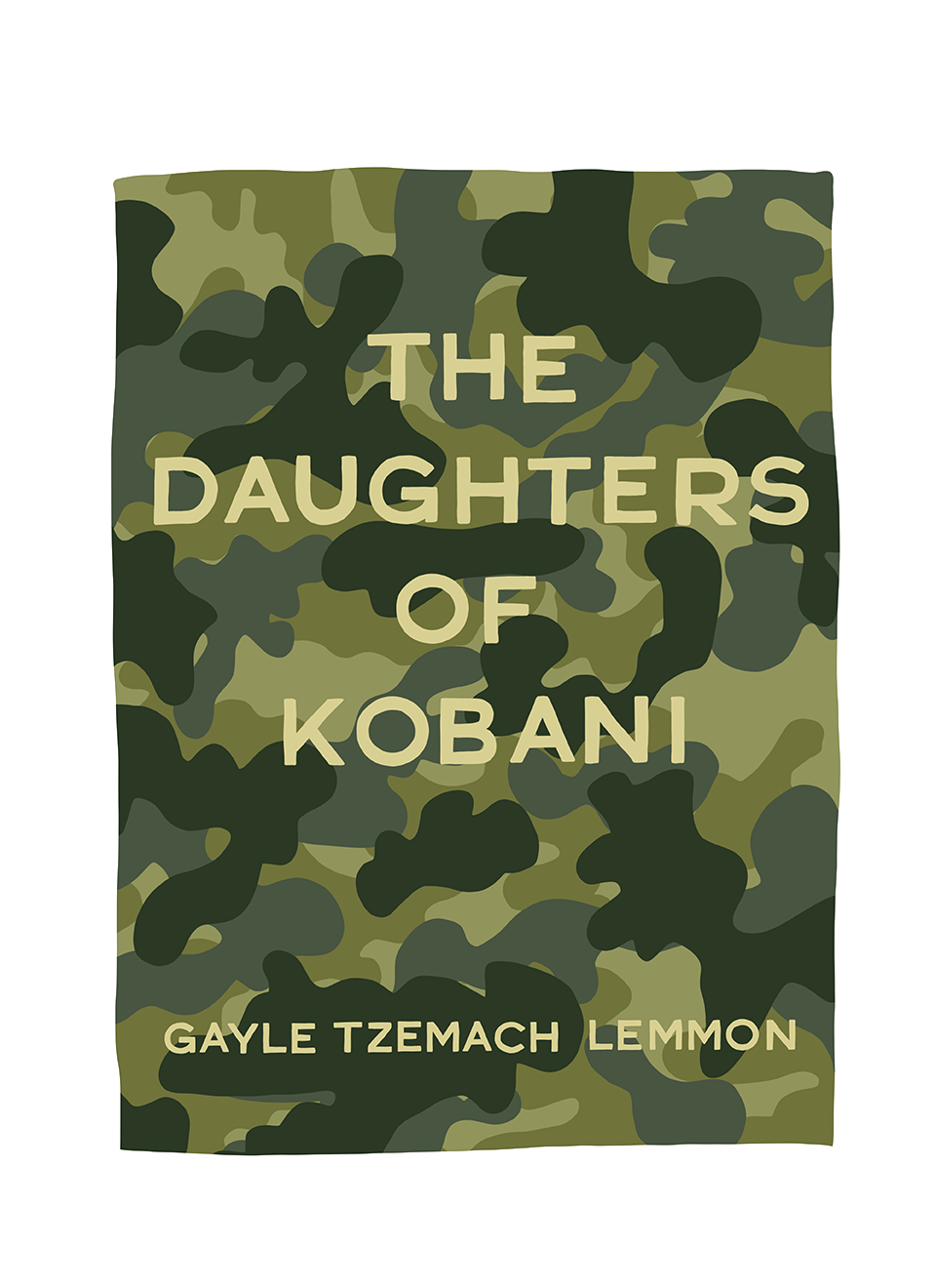 The Daughters of Kobani by Gayle Tzemach Lemmon  | illustrated by Alicia Carvalho